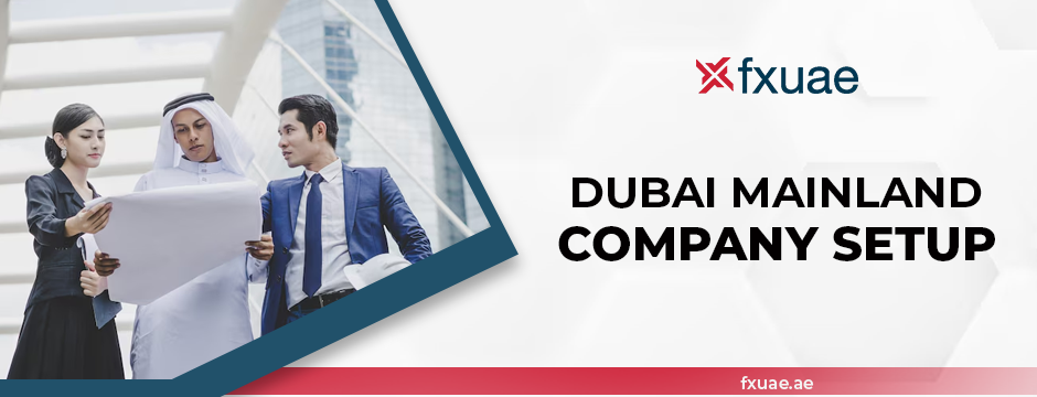 Dubai Mainland Company Setup